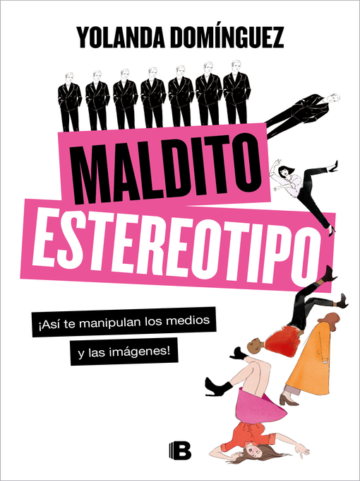Title details for Maldito estereotipo by Yolanda Domínguez - Wait list